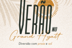 Verão no Rio de Janeiro é no Grand Hyatt
