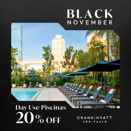 Oferta Black November Hyatt São Paulo 20% OFF Day Use